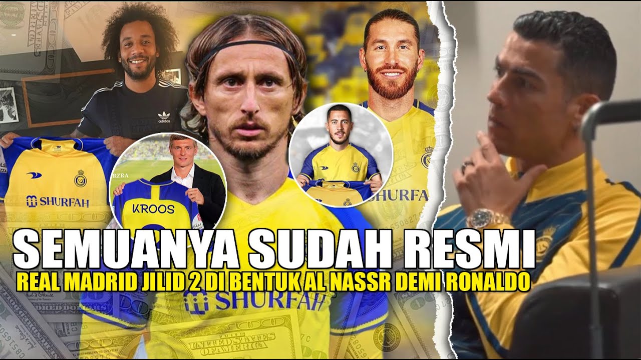 Sangat MENGHEBOHKAN, Al Nassr Borong pemain Madrid ke Asia Bentuk Los Galaticos Arab demi ronaldo! - YouTube